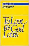   God Loves, (0800620410), Roberta C. Bondi, Textbooks   