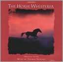 The Horse Whisperer [Original Thomas Newman $13.99