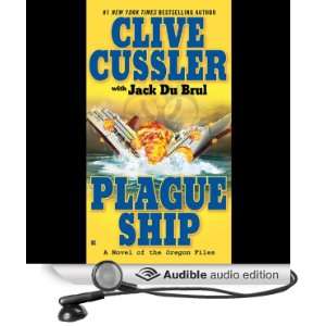  Plague Ship A Novel of the Oregon Files (Audible Audio 