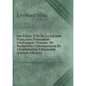   Recherche; ConsÃ©quences De LExploitation Filonienne (French