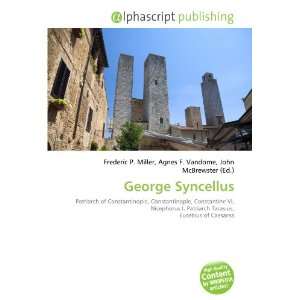  George Syncellus (9786132651136) Books