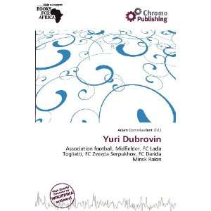  Yuri Dubrovin (9786200627070) Adam Cornelius Bert Books