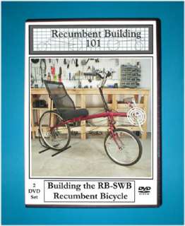 Build RB SWB Recumbent Bike Bicycle DVD w/Dropout plans  