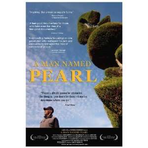 A Man Named Pearl Poster Movie 27x40