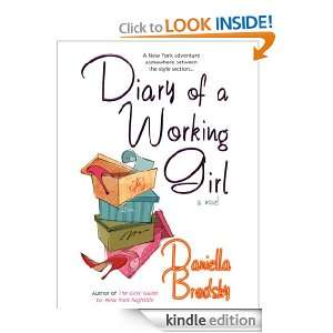 Diary of a Working Girl Daniella Brodsky  Kindle Store