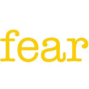 fear Giant Word Wall Sticker 