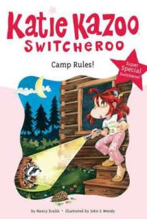 Camp Rules (Katie Kazoo, Switcheroo Super Special Series)