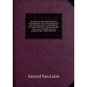   Aard, En Rekenwyze Der Legpenningen (Dutch Edition) Gerard Van Loon