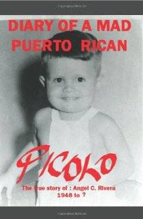 Diary of a Mad Puerto Rican by Angel Rivera (Paperback   April 10 
