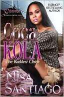 Coca Kola   the Baddest Chick Nisa Santiago