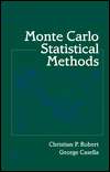 Monte Carlo Statistical Methods, (038798707X), Christian P. Robert 