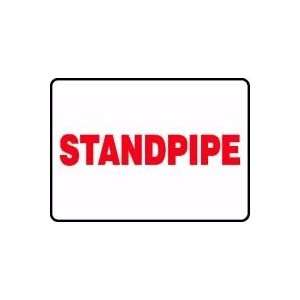  STANDPIPE 10 x 14 Dura Plastic Sign