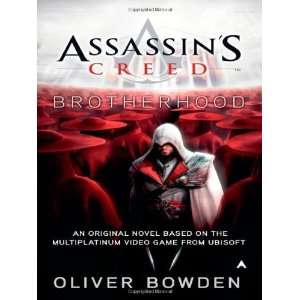   Creed Brotherhood [Mass Market Paperback] Oliver Bowden Books