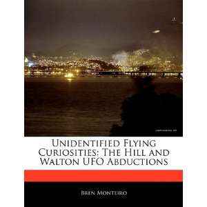   Hill and Walton UFO Abductions (9781171066705) Beatriz Scaglia Books