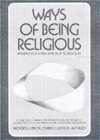 Ways of Being Religious Readings for a New Approach to Religion 