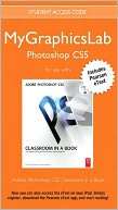 MyGraphicsLab Photoshop Course with Adobe Photoshop CS5 Classroom in a 