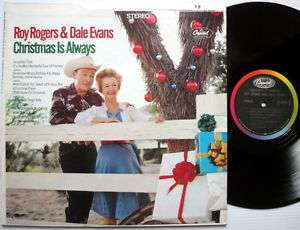ROY ROGERS & DALE EVANS Christmas Is Always ORIG STEREO  