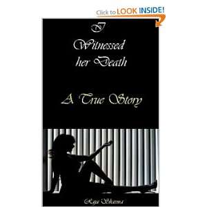  I Witnessed her Death (9780557171309) Raja Sharma Books