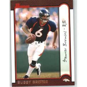  1999 Bowman #68 Bubby Brister   Denver Broncos (Football 