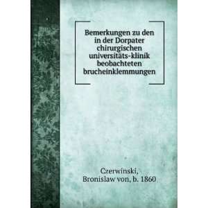   brucheinklemmungen Bronislaw von, b. 1860 Czerwinski Books