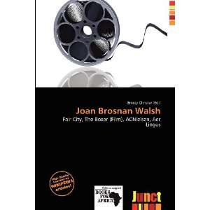  Joan Brosnan Walsh (9786138484356) Emory Christer Books