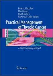 Practical Management of Thyroid Cancer A Multidisciplinary Approach 