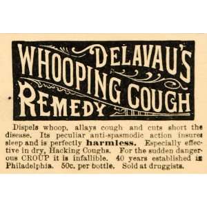  1890 Ad Delavaus Whooping Cough Remedy Croup Cough PA 