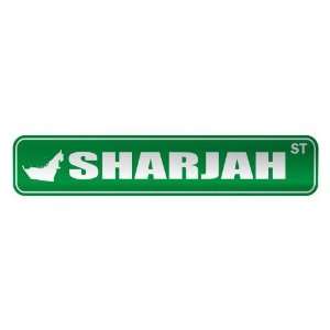   SHARJAH ST  STREET SIGN CITY UNITED ARAB EMIRATES