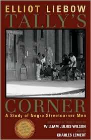 Tallys Corner, (0742528960), Elliot Liebow, Textbooks   Barnes 