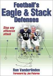 Footballs Eagle & Stack Defenses, (0736072535), Ronald Vanderlinden 
