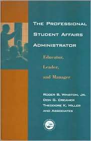 The Professional Student Affairs Administrator Educator,Leader and 