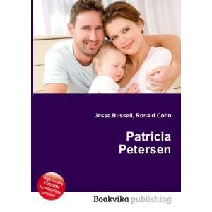  Patricia Petersen Ronald Cohn Jesse Russell Books