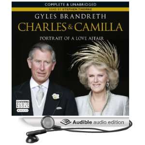  Charles and Camilla (Audible Audio Edition) Gyles 