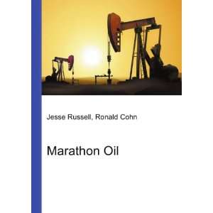  Marathon Oil Ronald Cohn Jesse Russell Books