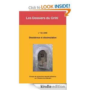 2009 02  2009   Dissidence et dissimulation   Grihl Dissent and 