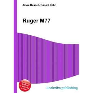  Ruger M77 Ronald Cohn Jesse Russell Books