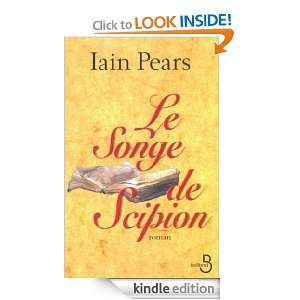 Le Songe de Scipion (French Edition) Iain PEARS  Kindle 