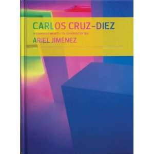   en conversación con Ariel Jim [Hardcover] Carlos Cruz Diez Books