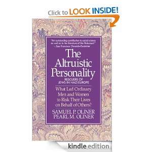 Altruistic Personality Samuel P. Oliner  Kindle Store
