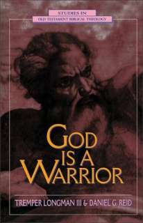   God Is A Warrior by Tremper Longman, Zondervan  NOOK 