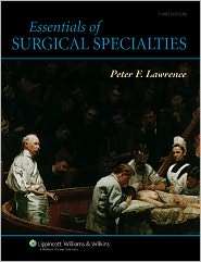 Essentials of Surgical Specialties, (0781750040), Richard M. Bell 