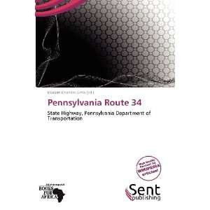    Pennsylvania Route 34 (9786137895696) Mariam Chandra Gitta Books