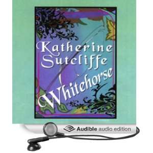  Whitehorse (Audible Audio Edition) Katherine Sutcliffe 