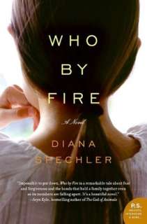   Who by Fire by Diana Spechler, HarperCollins 