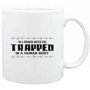  Mug White  I AM A Spanish Water Dog TRAPPED IN A HUMAN 
