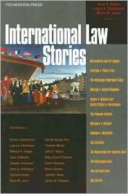 Noyes, Janis and Dickinsons International Law Stories (Stories Series 
