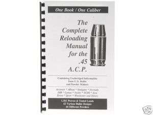 45 A.C.P. Auto Reloading Manual LOADBOOK 45 ACP USA  