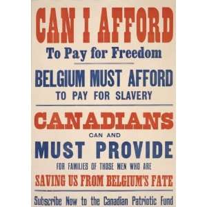  War I Poster   Can I afford to pay for freedom. Belgium must afford 
