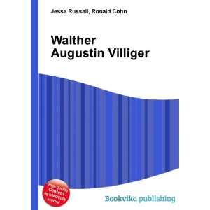  Walther Augustin Villiger Ronald Cohn Jesse Russell 