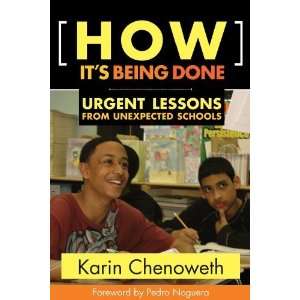   Lessons from Unexpected Schools [Paperback] Karin Chenoweth Books